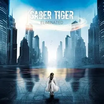 Saber Tiger : Eliminated Saber Tiger : Eliminated